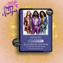 Load image into Gallery viewer, 2025 A Year of Becoming: Embracing My Evolution Monthly EVOLVED Planner &amp; Calendar
